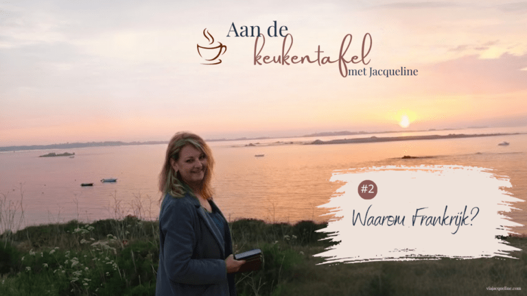 📍Waarom Frankrijk? #2