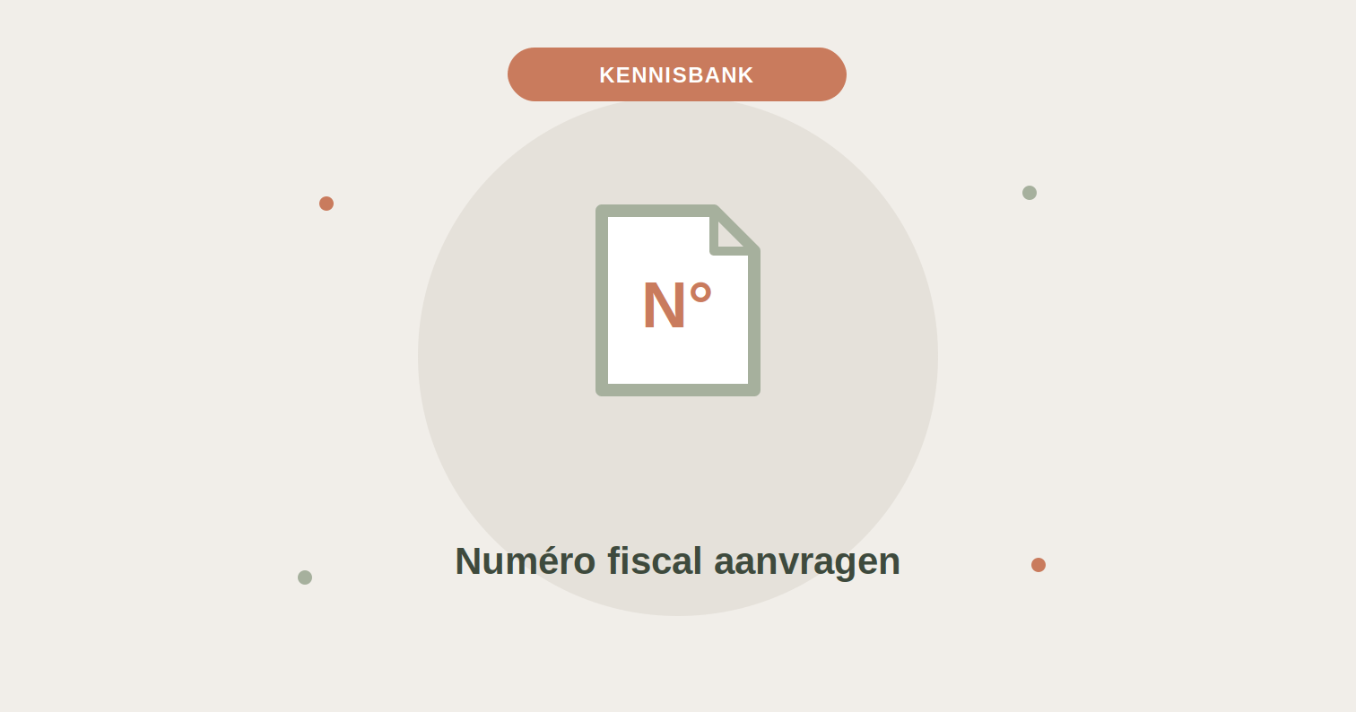 Numéro fiscal aanvragen in Frankrijk